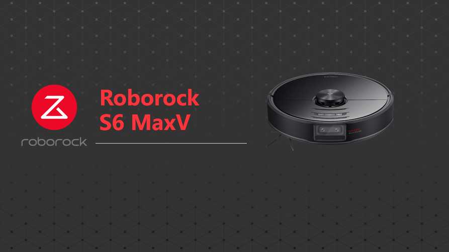 Roborock S6 MaxV Vacuum Cleaner